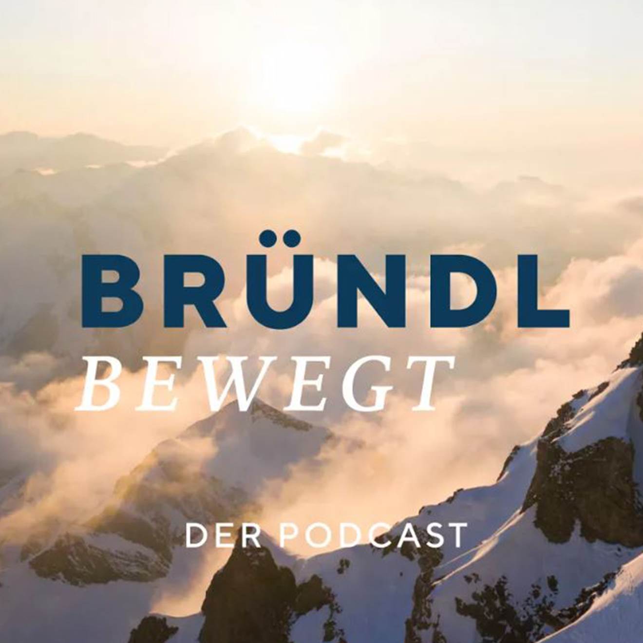 Bründl moves - the Podcast